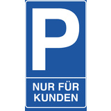 EXACOMPTA hinweisschild "Kundenparkplatz", blau/wei