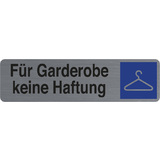 EXACOMPTA hinweisschild "Fr garderobe keine Haftung"